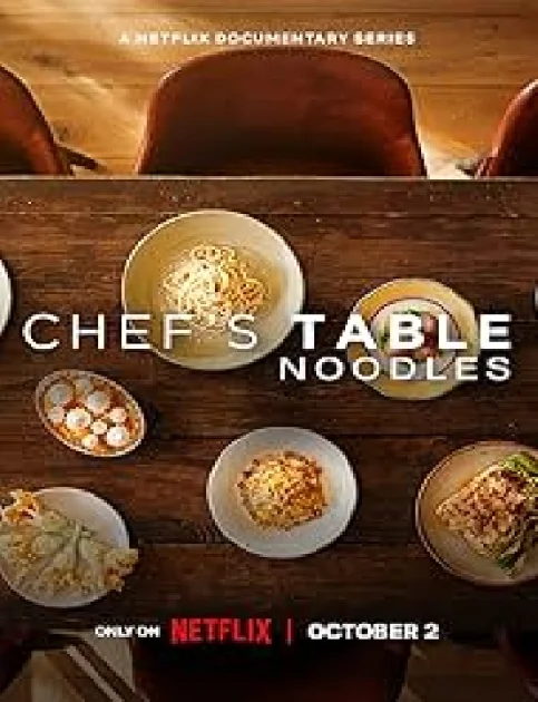 Chefs Table Noodles (2024) Season 1 Hindi Dubbed Complete Series