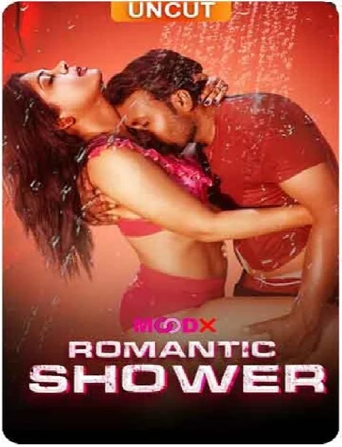 Romantic Shower (2024) MoodX Hindi Short Film