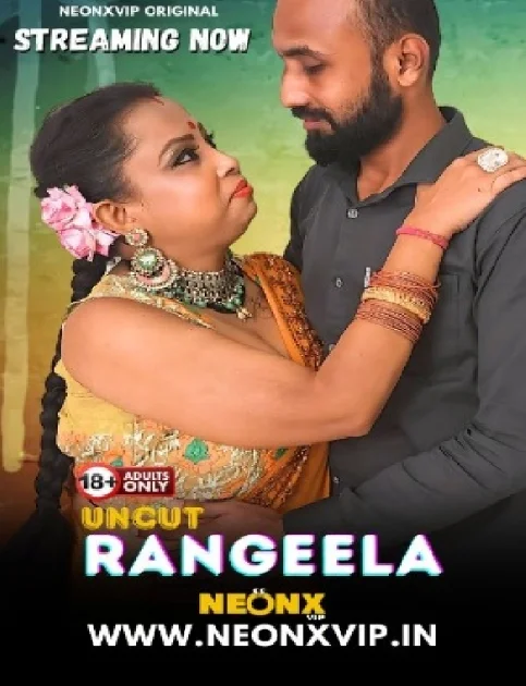 Rangeela (2024) NeonX Hindi Hot Short Film