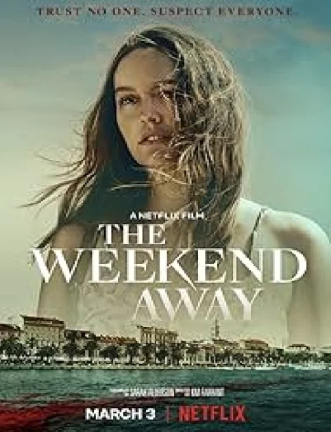 The Weekend Away (2022) Hollywood Hindi Dubbed