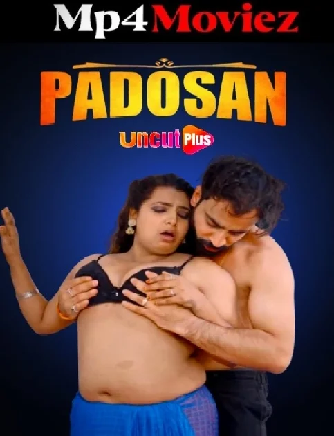 Padoshan (2024) Hindi S01 UncutPlus Web Series