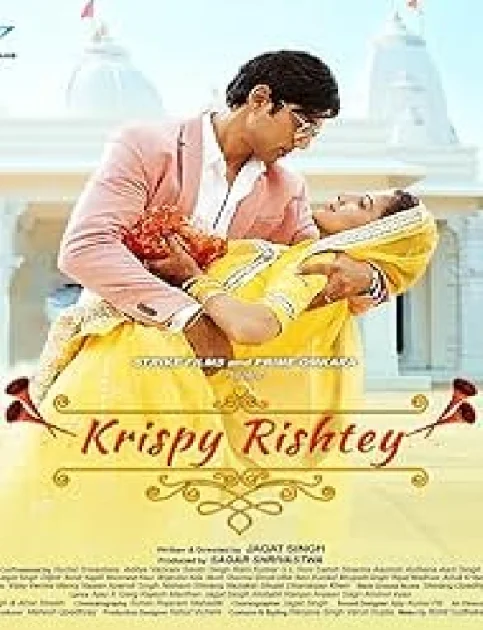 Krispy Rishtay (2024) Hindi Movie