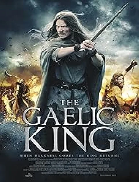 The Gaelic King (2017) Hollywood Hindi Dubbed