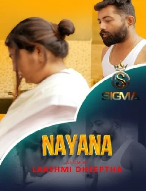 Nayana (2024) Sigma Hot Short Film