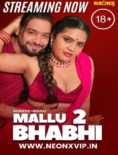 Mallu Bhabhi 2 (2024) NeonX Hindi Hot Short Film