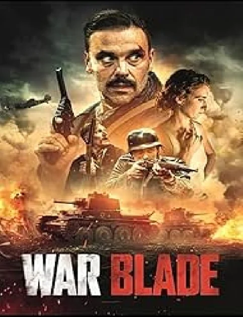 War Blade (2024) English Movie