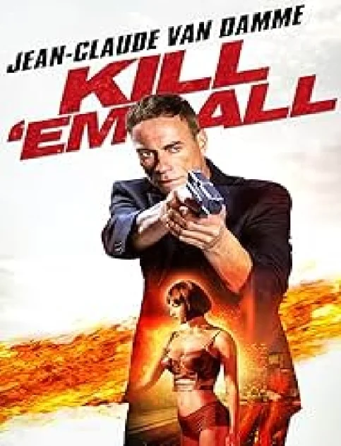 Kill Em All (2017) Hollywood Hindi Dubbed