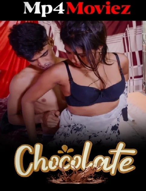 Chocolate (2024) Hindi Uncut Short Film