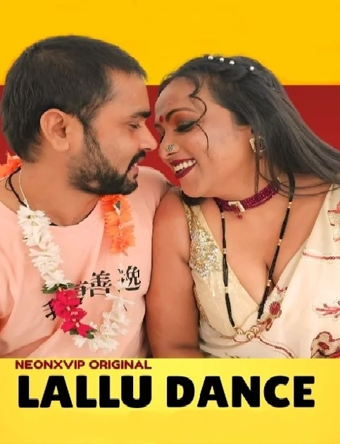 Lallu Dance (2024) Hindi NeonX Short Film