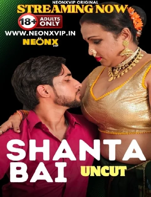 Shanta Bai (2024) NeonX Hindi Short Film