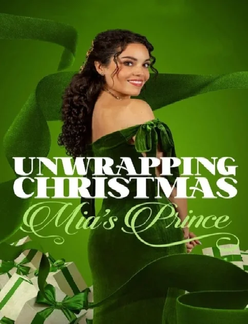 Unwrapping Christmas: Mias Prince (2024) English Movie