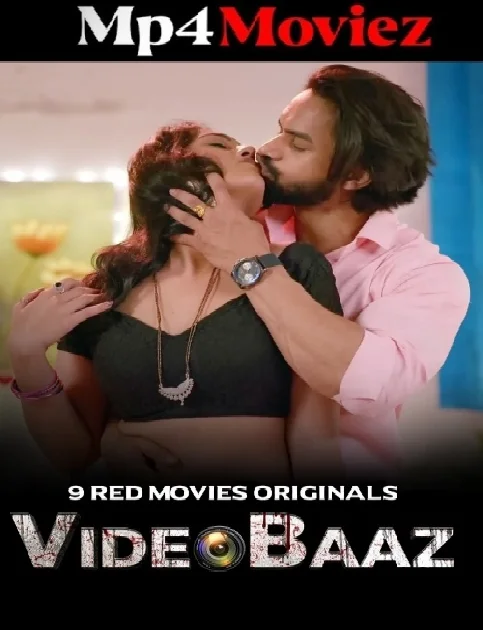 VideoBaaz (2024) Season 01 Part 1 Hindi 9RedMovies Web Series